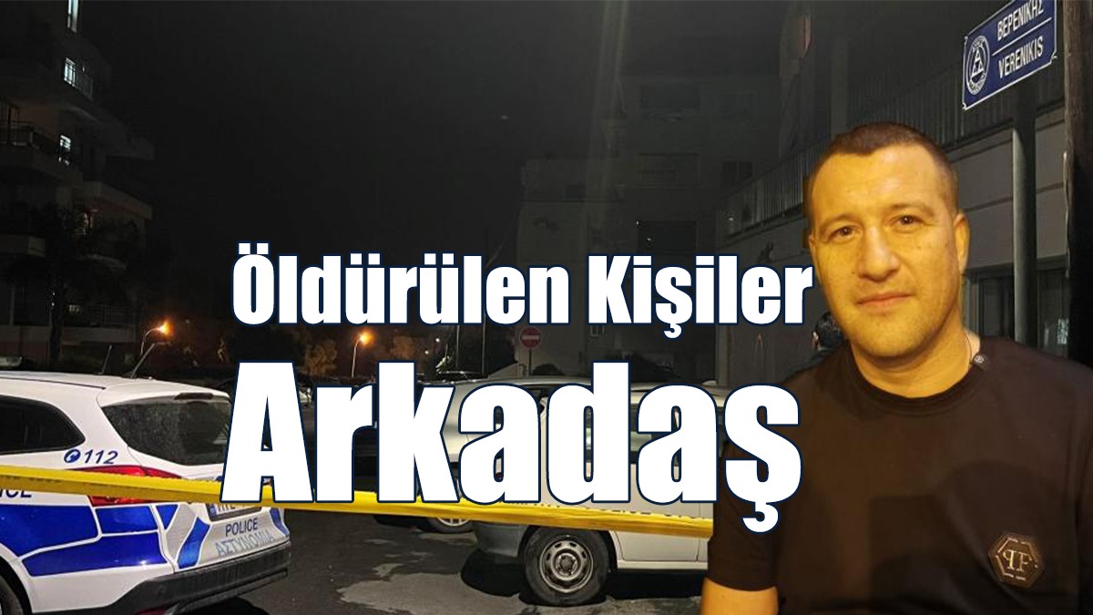 İki Cinayette Öldürülen Kişilerin Arkadaş Oldukları Ortaya Çıktı