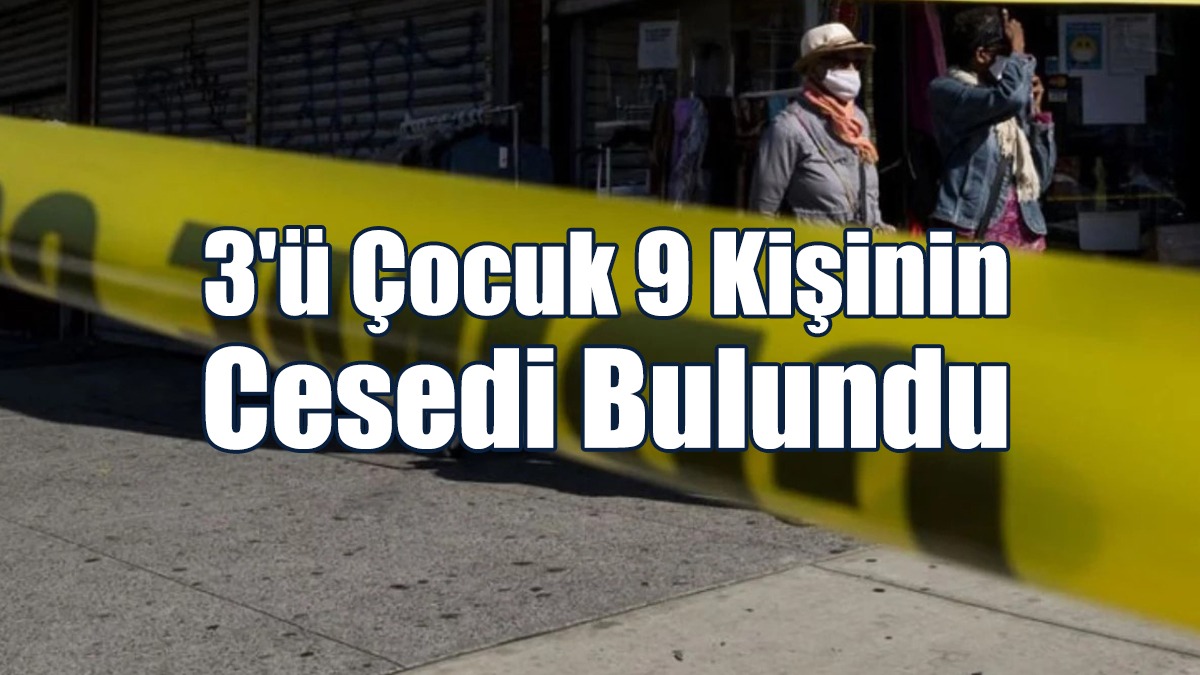Brezilya'nın Kuzeydoğusunda 3'ü Çocuk 9 Kişinin Cesedi Bulundu
