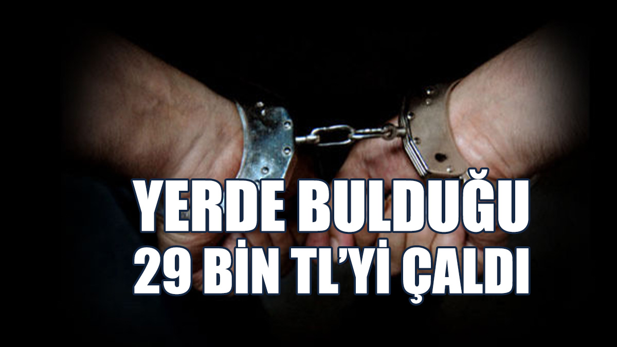 Başkasının Düşürdüğü Parayı Çaldı