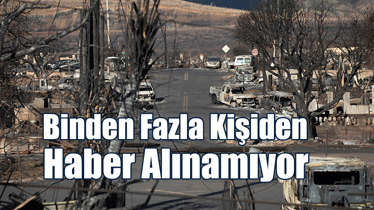 Binden Fazla Kişiden Haber Alınamıyor