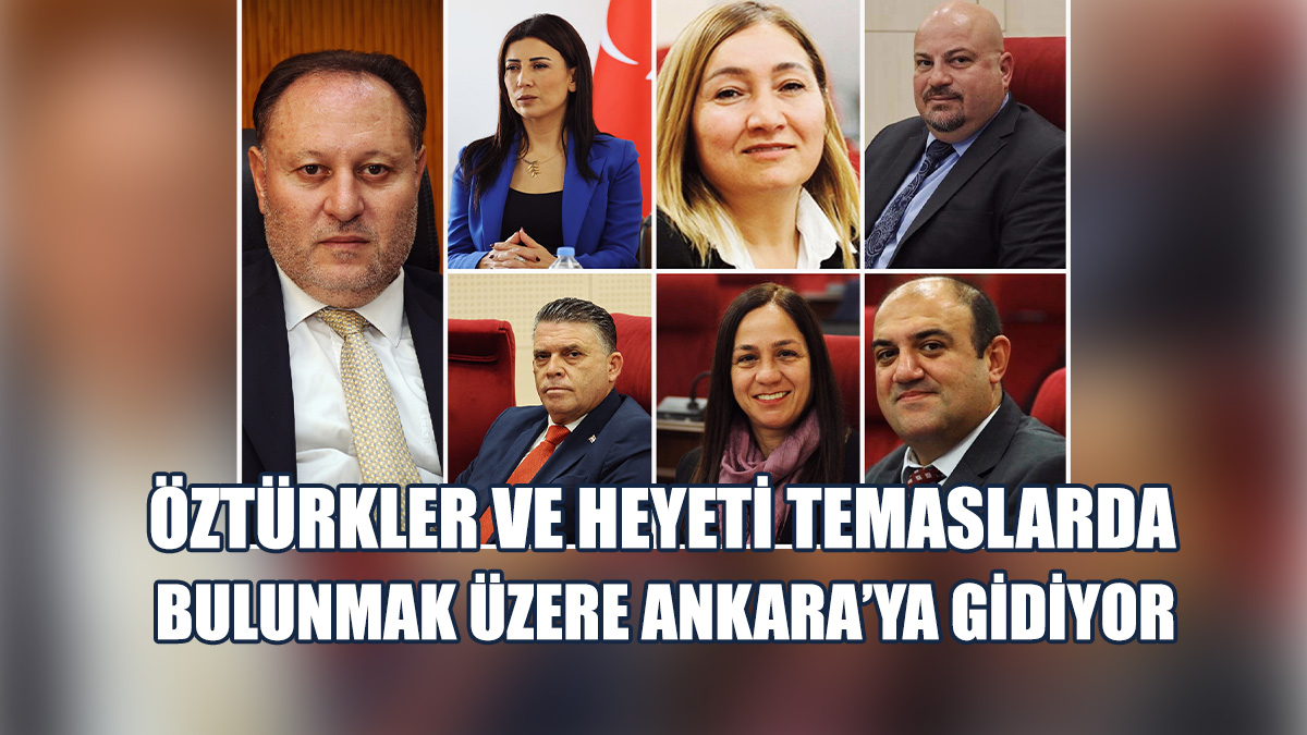 Öztürkler Ve Heyeti Ankara’ya Gidiyor