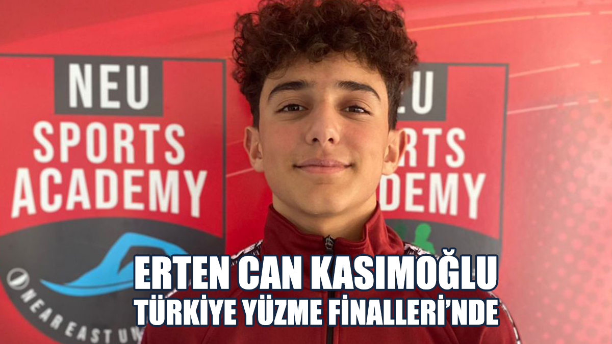 Erten Can Kasımoğlu Türkiye Yüzme Finalleri’nde