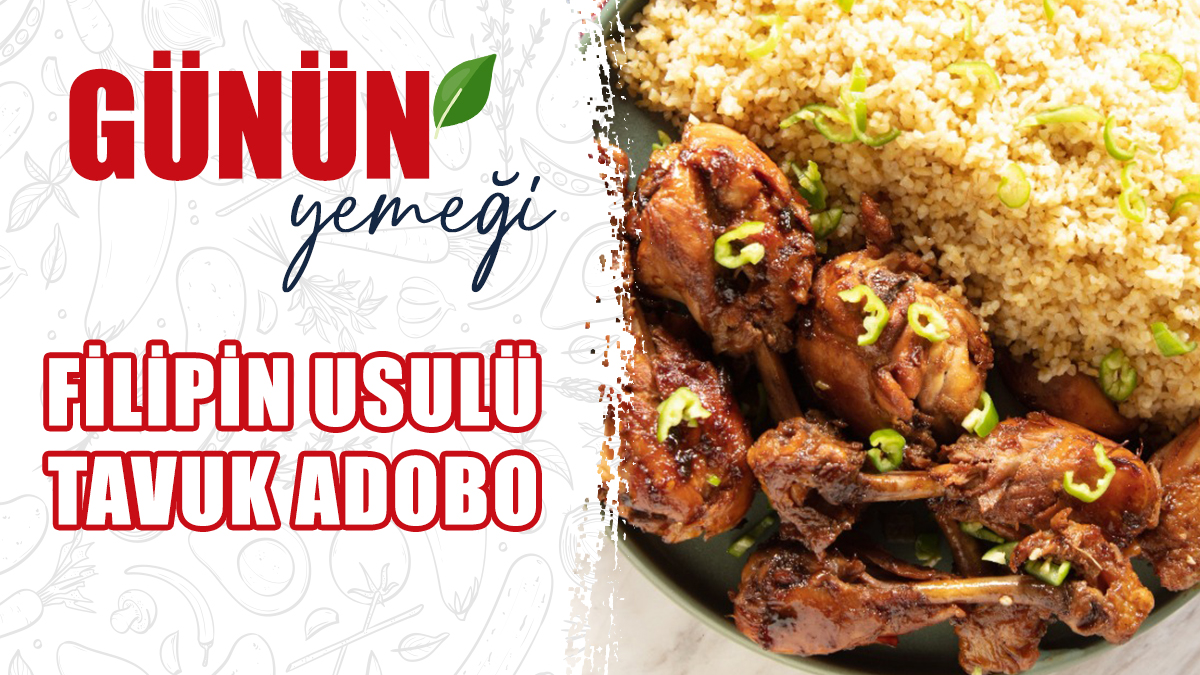 Filipin Usulü Tavuk Adobo