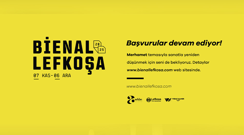 “Bienal Lefkoşa” için sanatçı başvuruları 1 Ağustos’a kadar devam ediyor