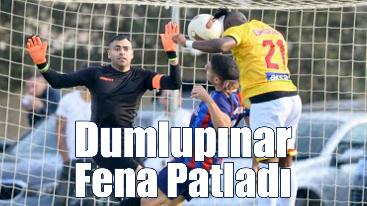 Dumlupınar Fena Patladı!