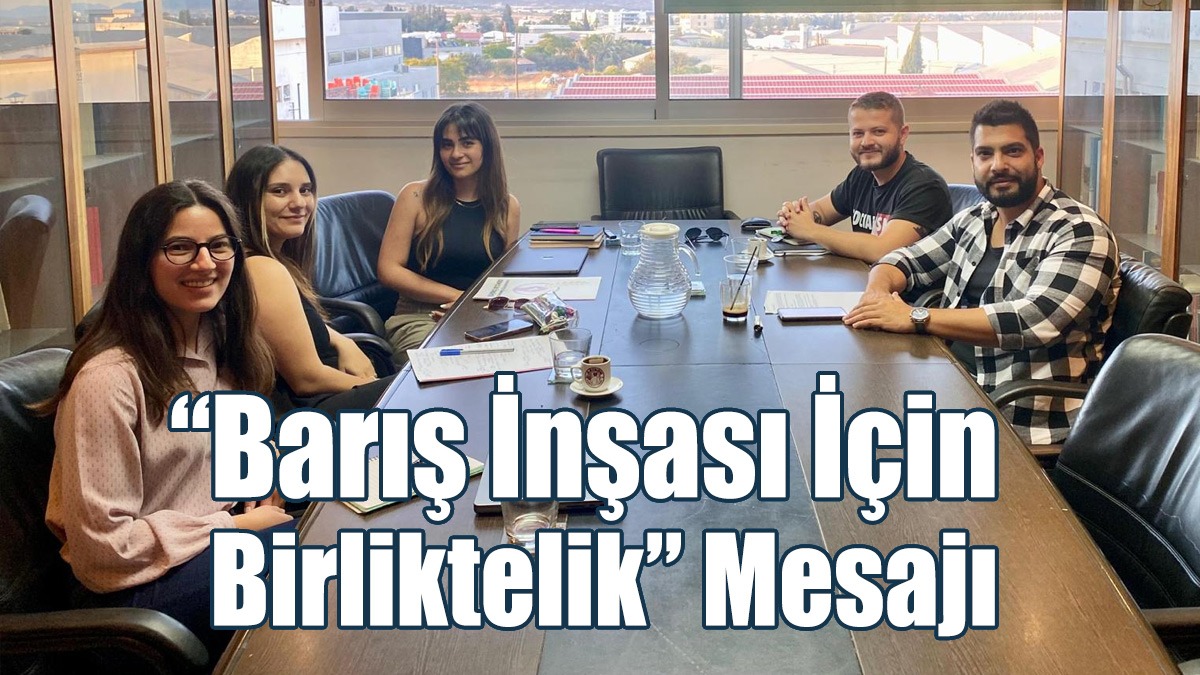 “Barış İnşası İçin Birliktelik” Mesajı