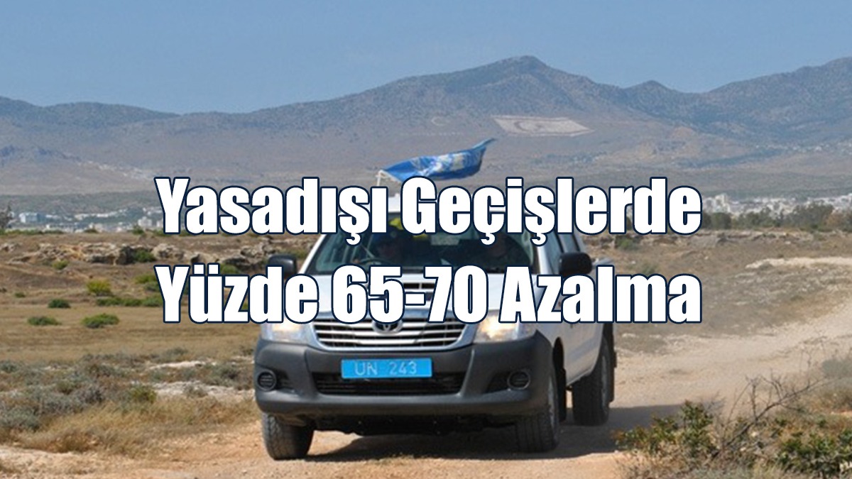 Yeşil Hat Üzerinden Yapılan Yasadışı Geçişlerde Yüzde 65-70 Azalma