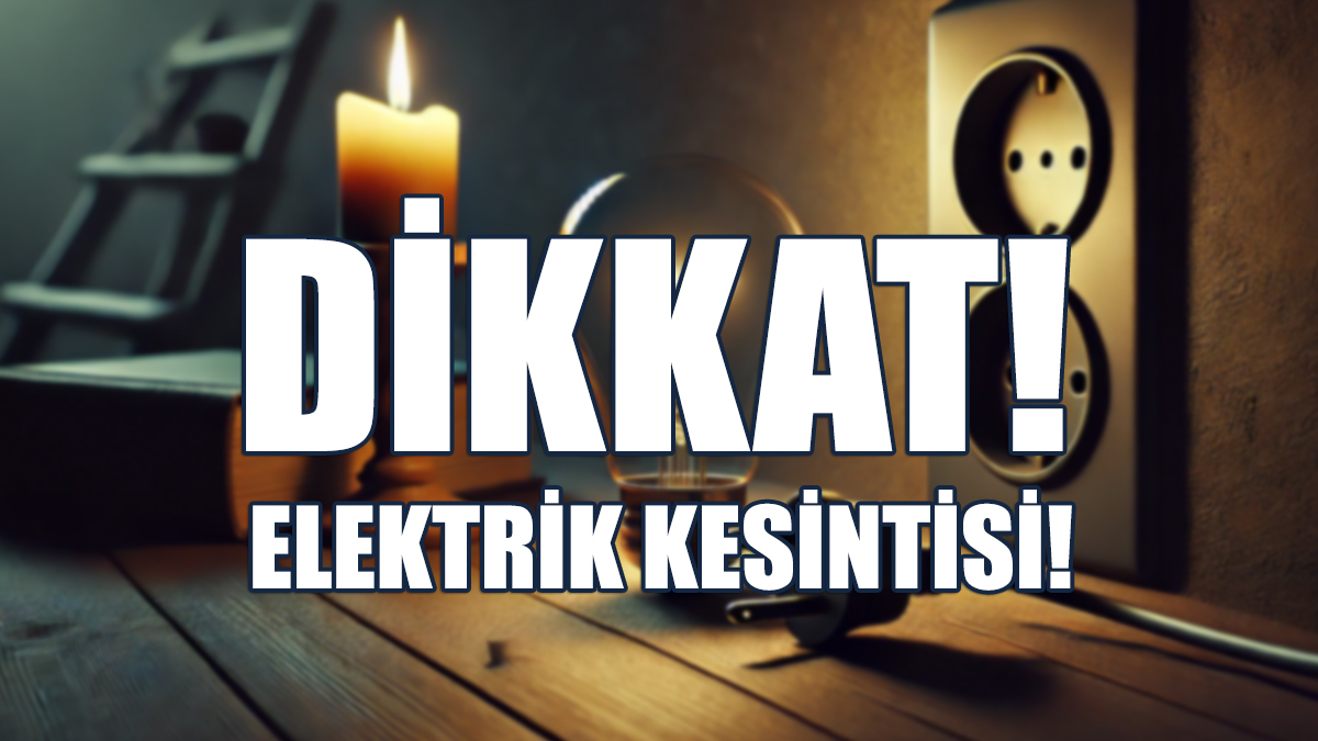 Bazı Bölgelere 3 Saat Elektrik Verilmeyecek!