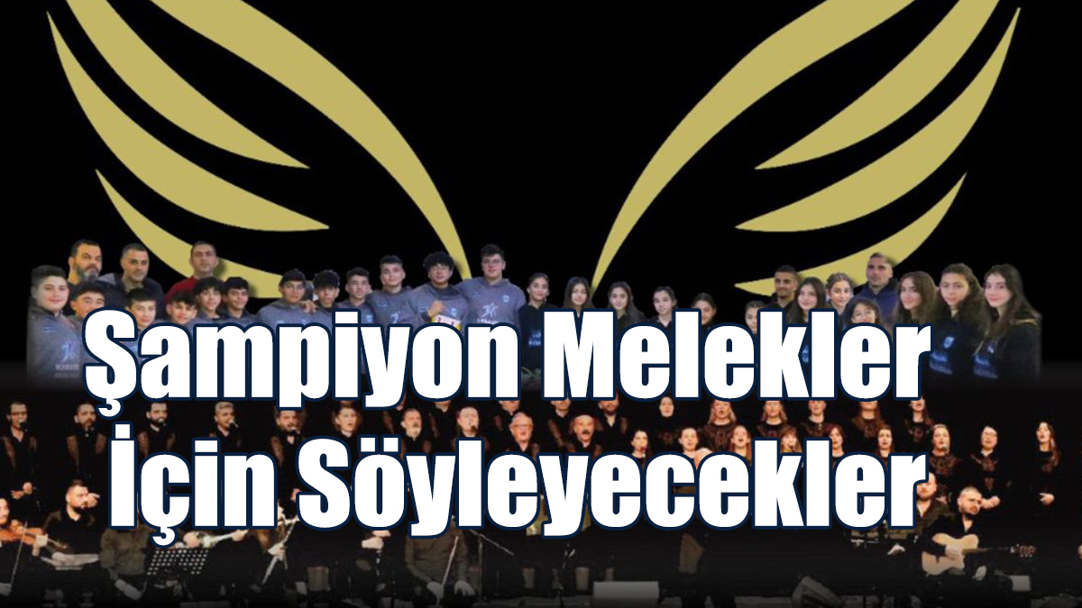 Antakya Medeniyetler Korosu, Şampiyon Melekler İçin Söyleyecek