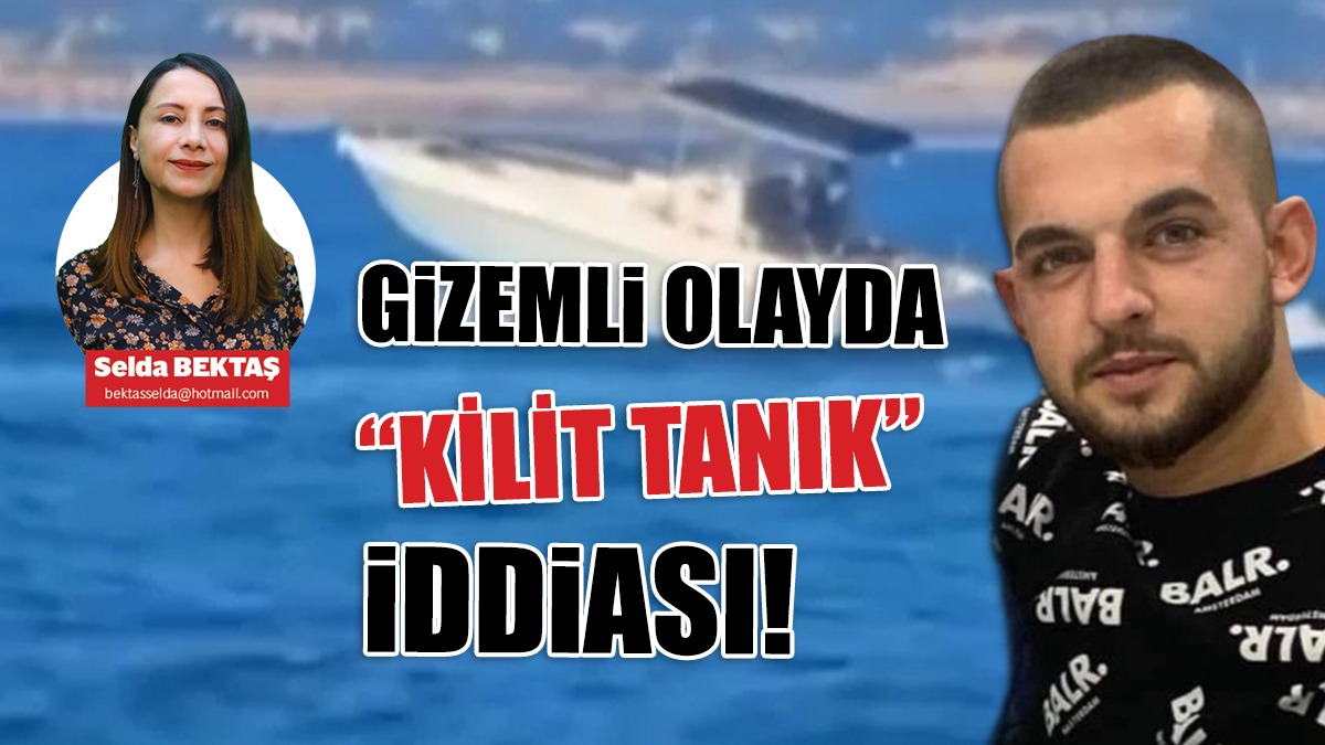 Gizemli Olayda “Kilit Tanık” İddiası: Sıtkı Öldürüldü mü? Kaçırıldı mı?