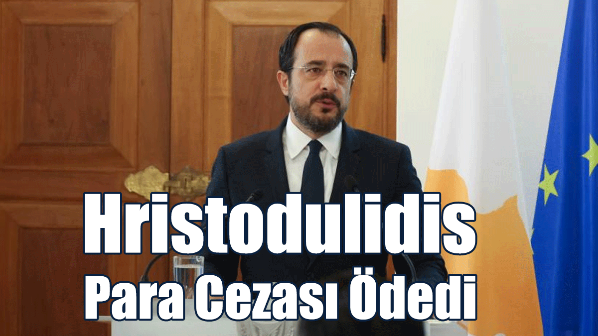 Hristodulidis Para Cezası Ödedi