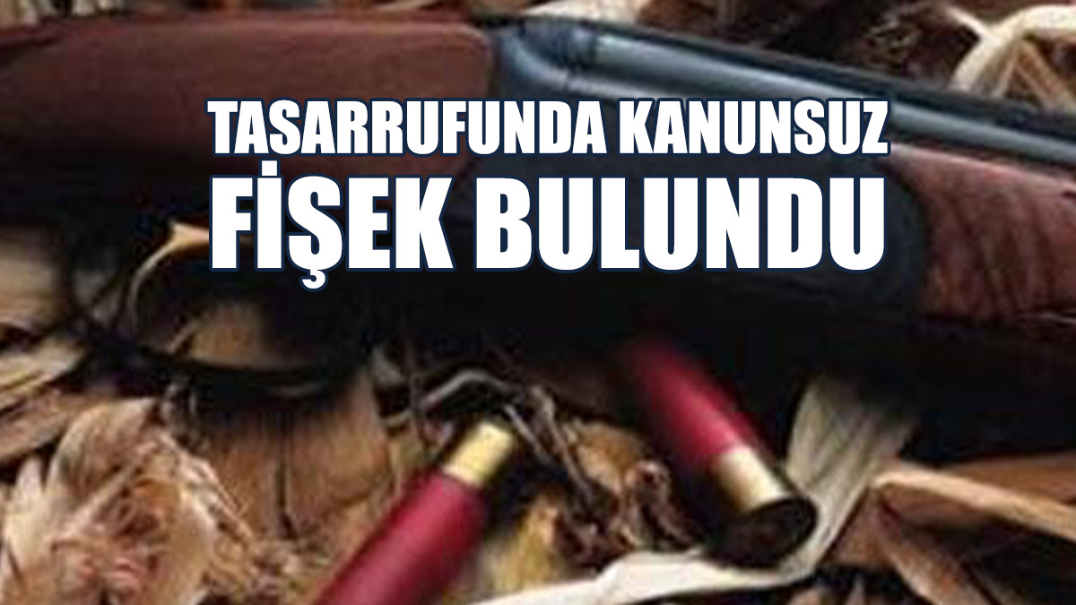 İzinsiz Fişek İthal Etti...