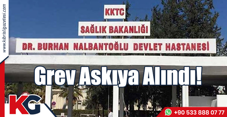 Grev Askıya Alındı