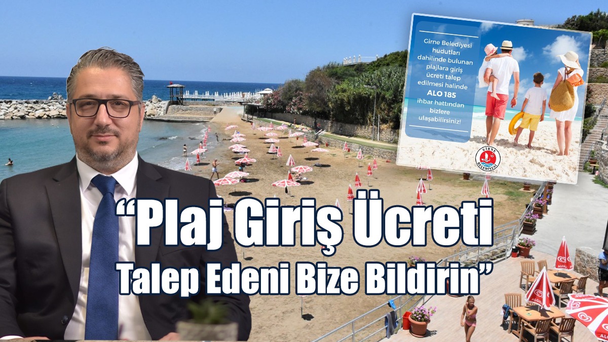 Plaj Giriş Ücreti Talep Edilirse Bizi Arayabilirsiniz