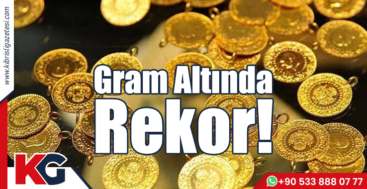 Gram Altında Rekor