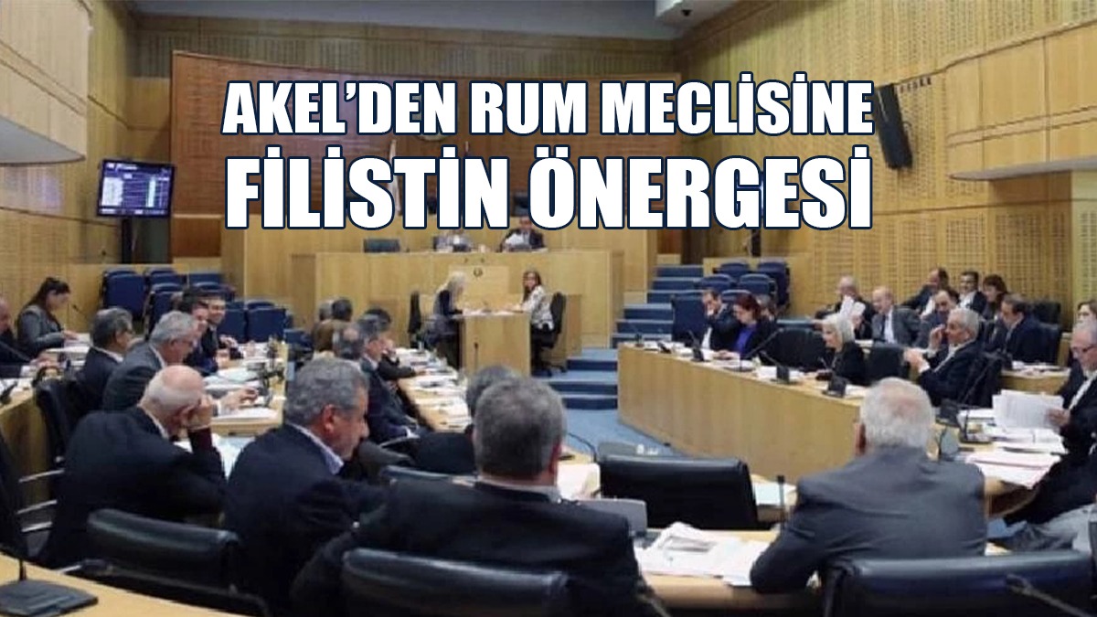 AKEL’den Rum Meclisine Filistin Önergesi