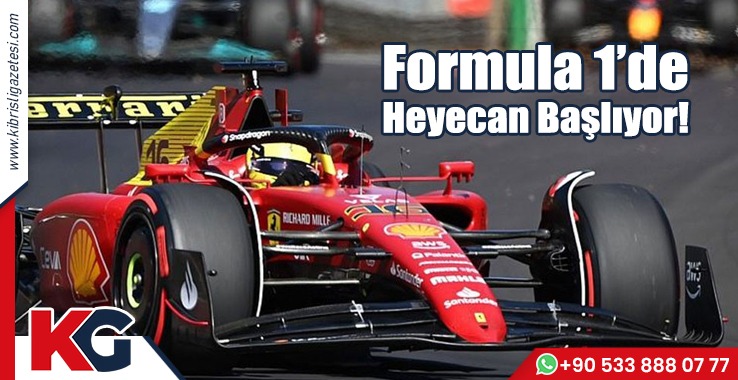 Formula 1'de Heyecan Başlıyor