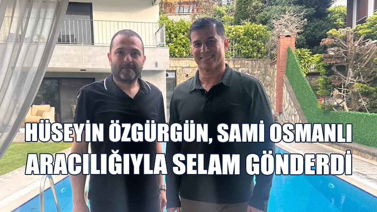 Sami Osmanlı: İstanbul’da Başkanı Ziyaret Ettim