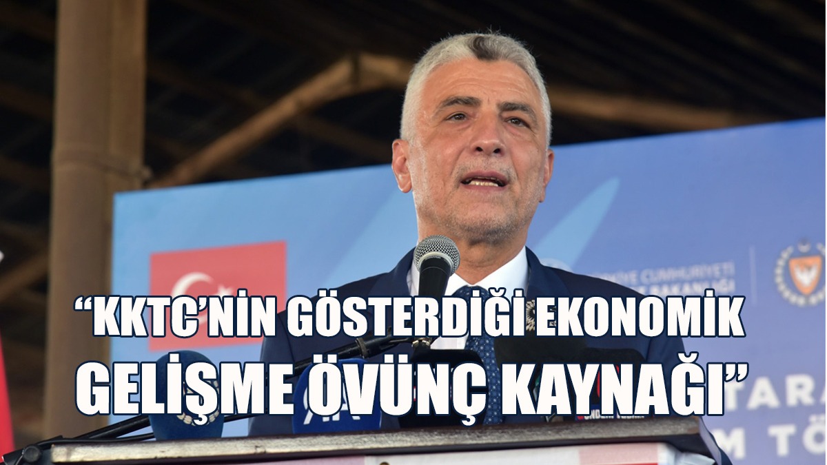 “Fuarlarda KKTC Firmalarına Bakanlık Olarak Yer Tahsis Edeceğiz”