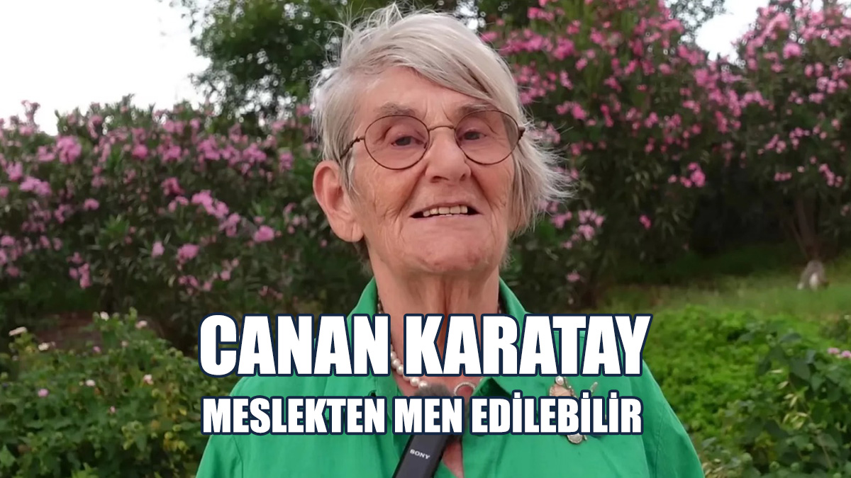 Yanlış Tedaviyle Suçlanan Canan Karatay Meslekten Men Edilebilir