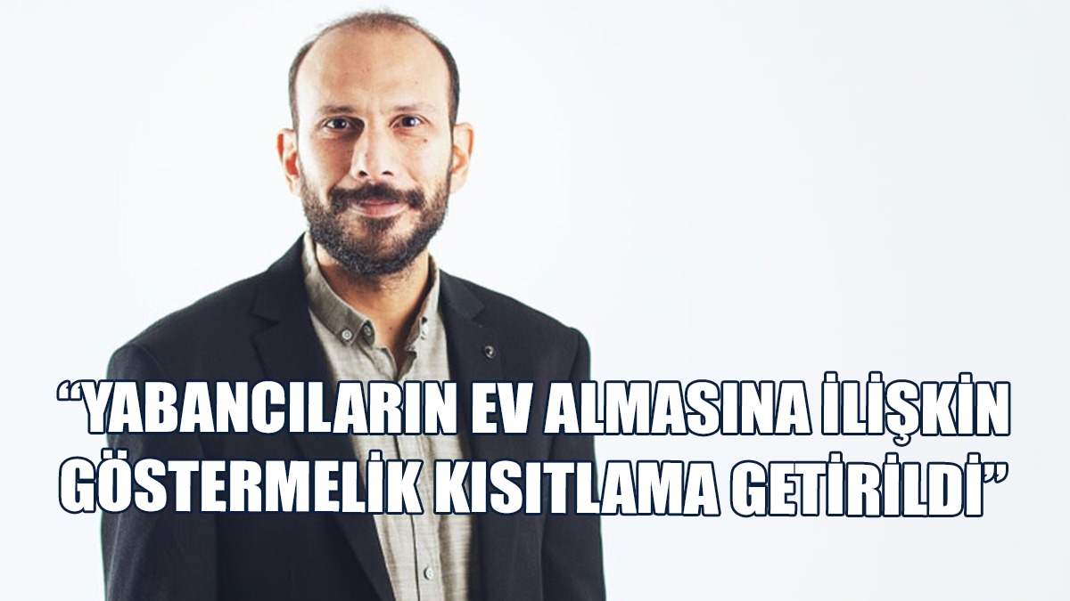 Ersoy, Yabancıların Taşınmaz Mal Edinme Hakkını Düzenleyen Yasayı Eleştirdi