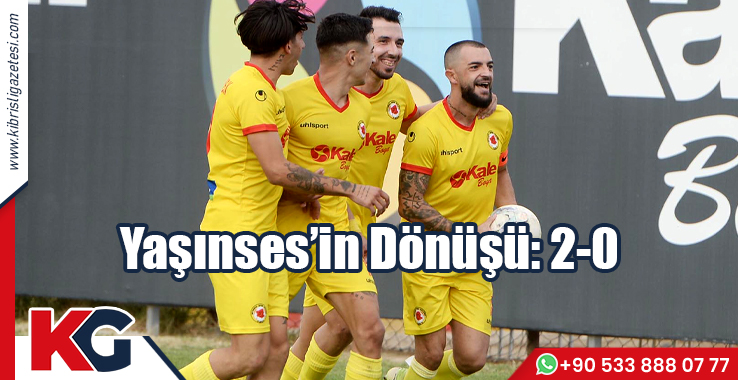 Yaşınses’in Dönüşü: 2-0
