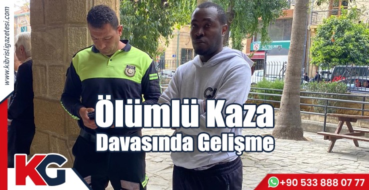 Ölümlü Kaza Davasında Gelişme