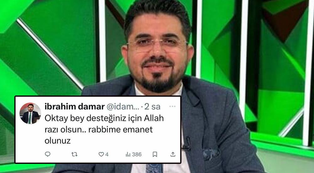 “Oktay bey desteğiniz için Allah razı olsun"