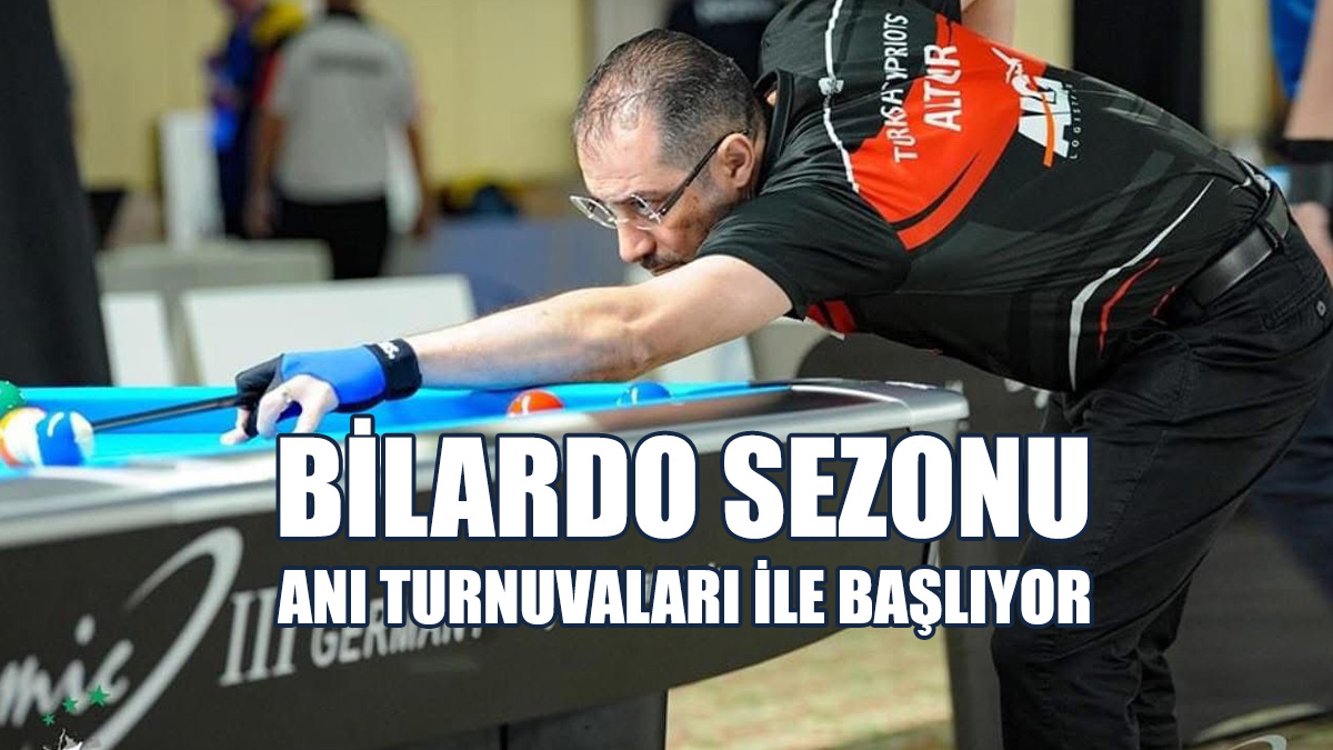 Bilardo Sezonu Anı Turnuvaları İle Başlıyor
