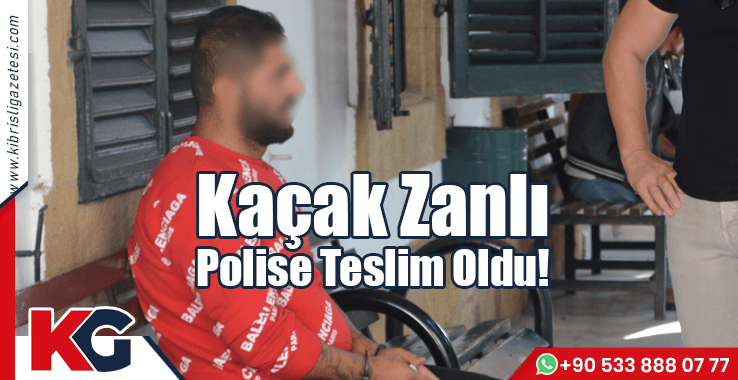 Kaçak Zanlı Polise Teslim Oldu!