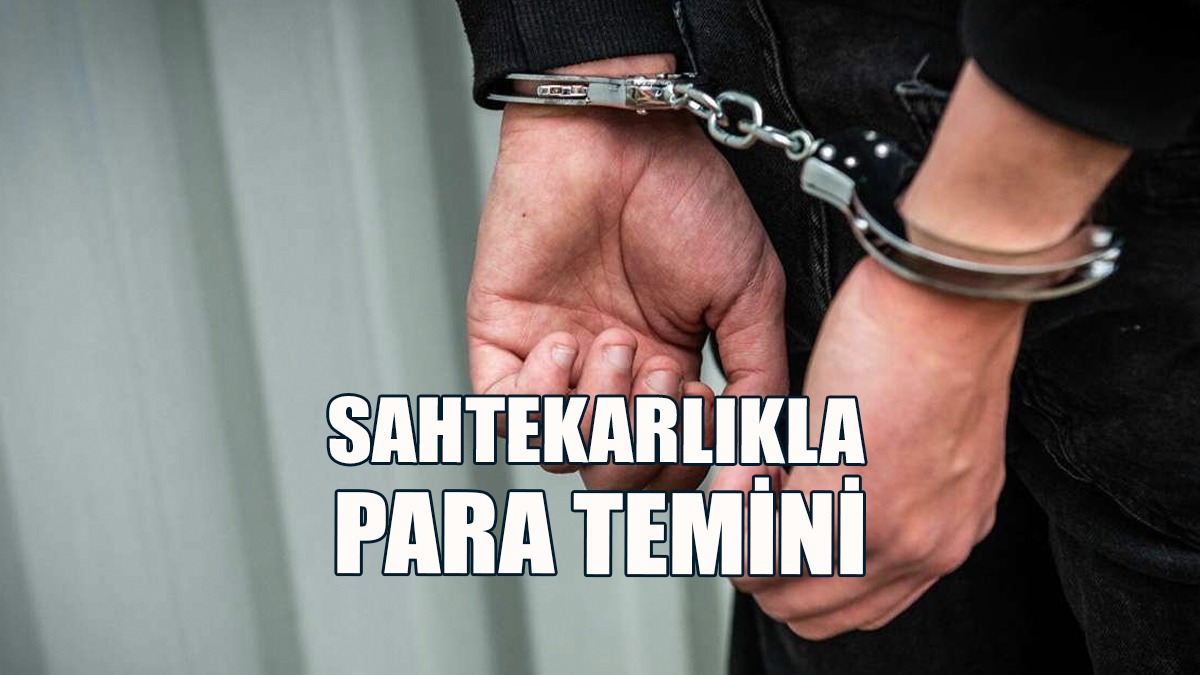 Sahtekarlıkla Para Temini