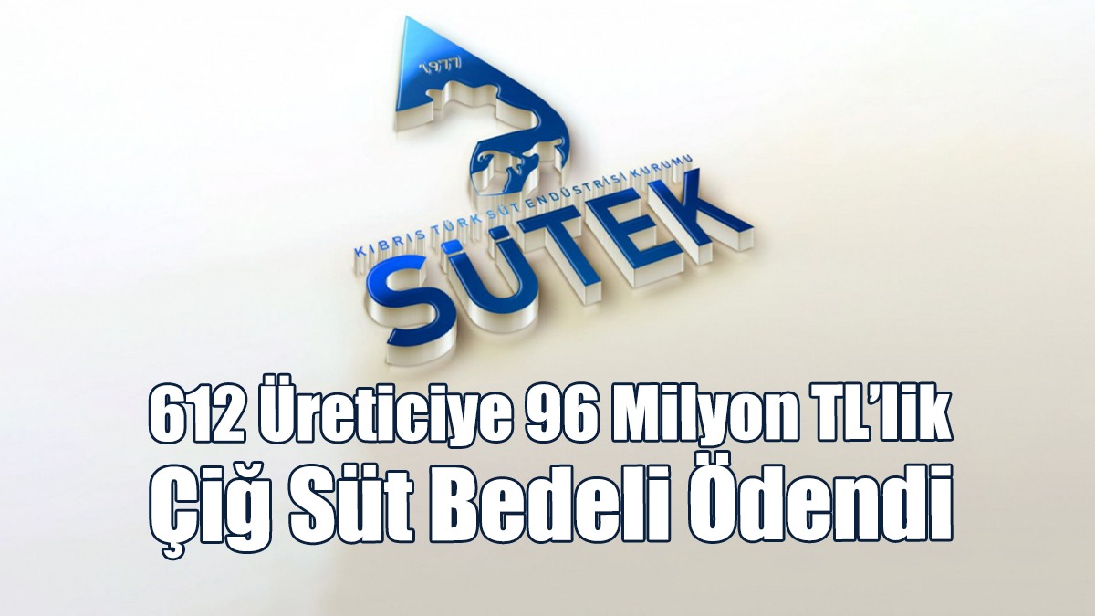 612 Üreticiye 96 milyon TL’lik Çiğ Süt Bedeli Ödendi