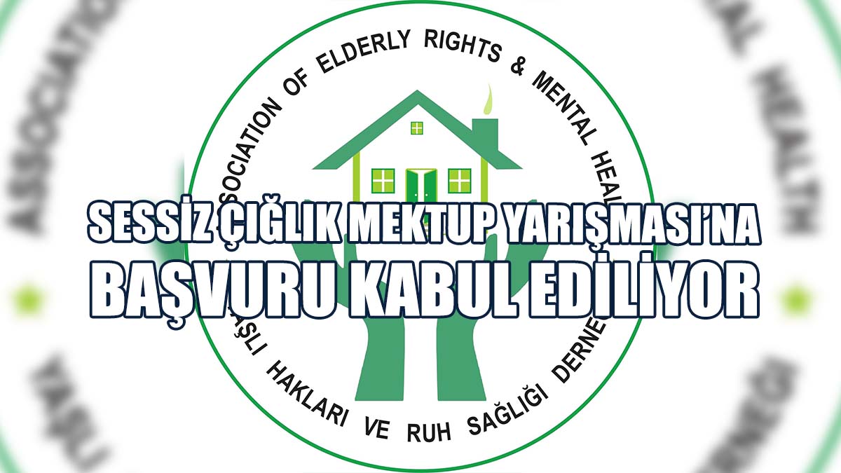 Sessiz Çığlık Mektup Yarışması’na Başvuru Kabul Ediliyor