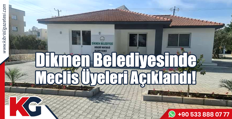 Dikmen Belediyesinde Meclis Üyeleri Açıklandı!