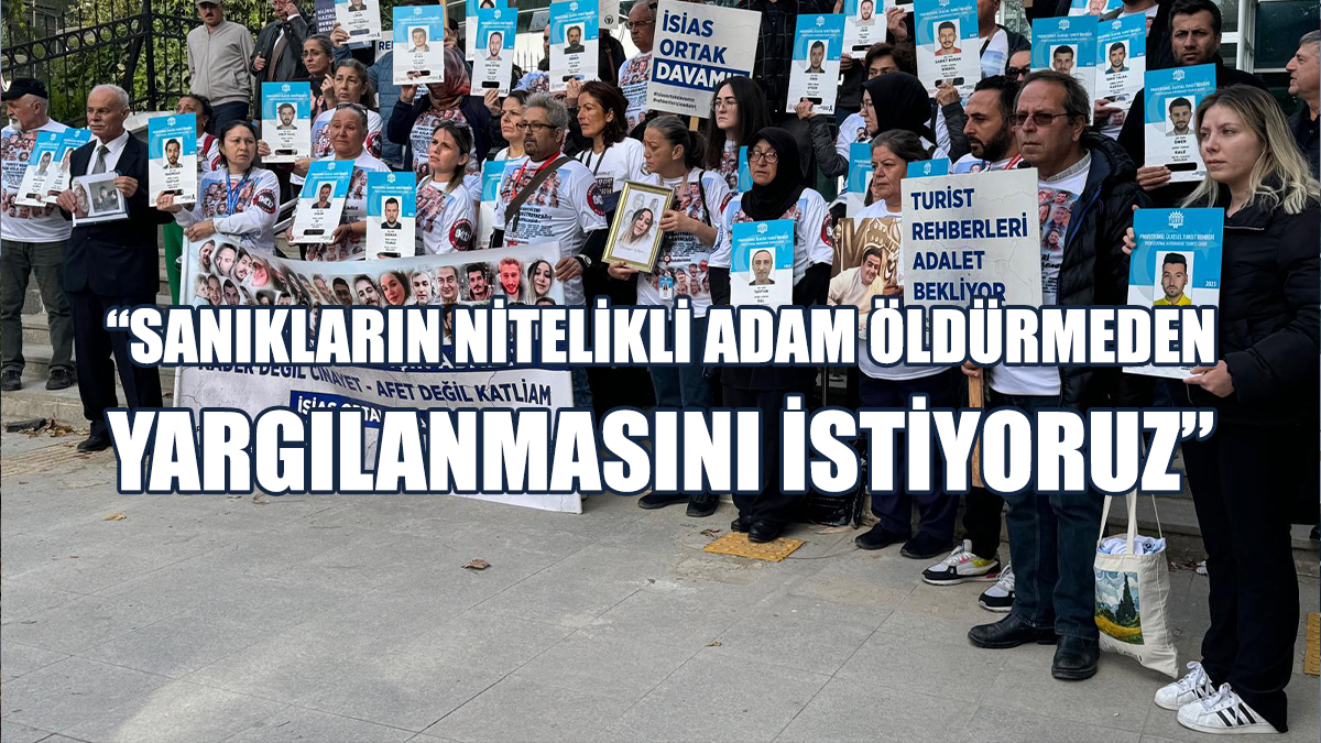 Ailelerin Avukatları Mütalaaya Karşı Süre Talep Etti