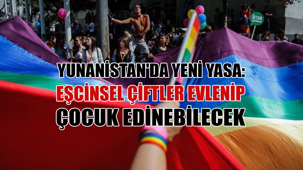Yunanistan'da Eşcinsel Çiftler Evlenip Çocuk Edinebilecek