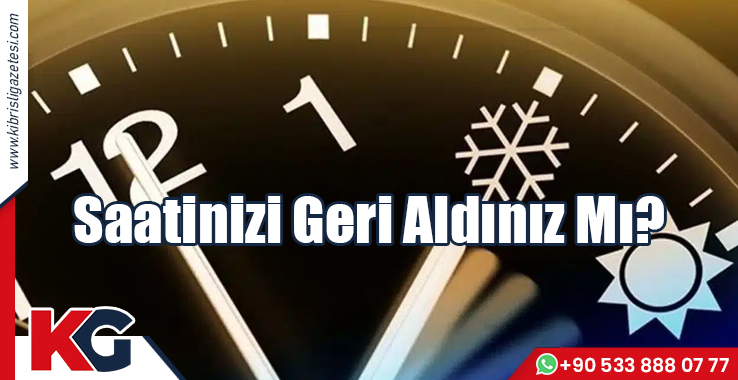 Saatinizi Geri Aldınız Mı?