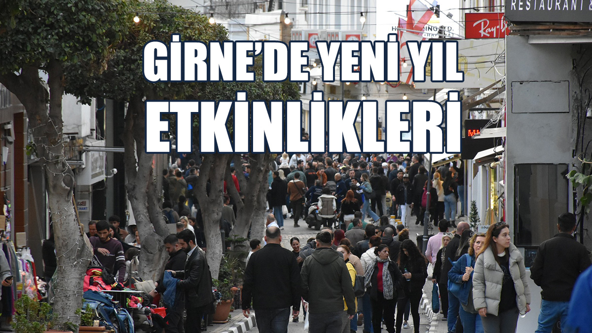Girne'de ‘Yeni Yıl Pazarı’ Ve ‘9’uncu Girne Çarşı Şöleni”
