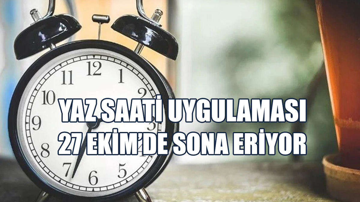 Saatler 1 Saat Geri Alınacak