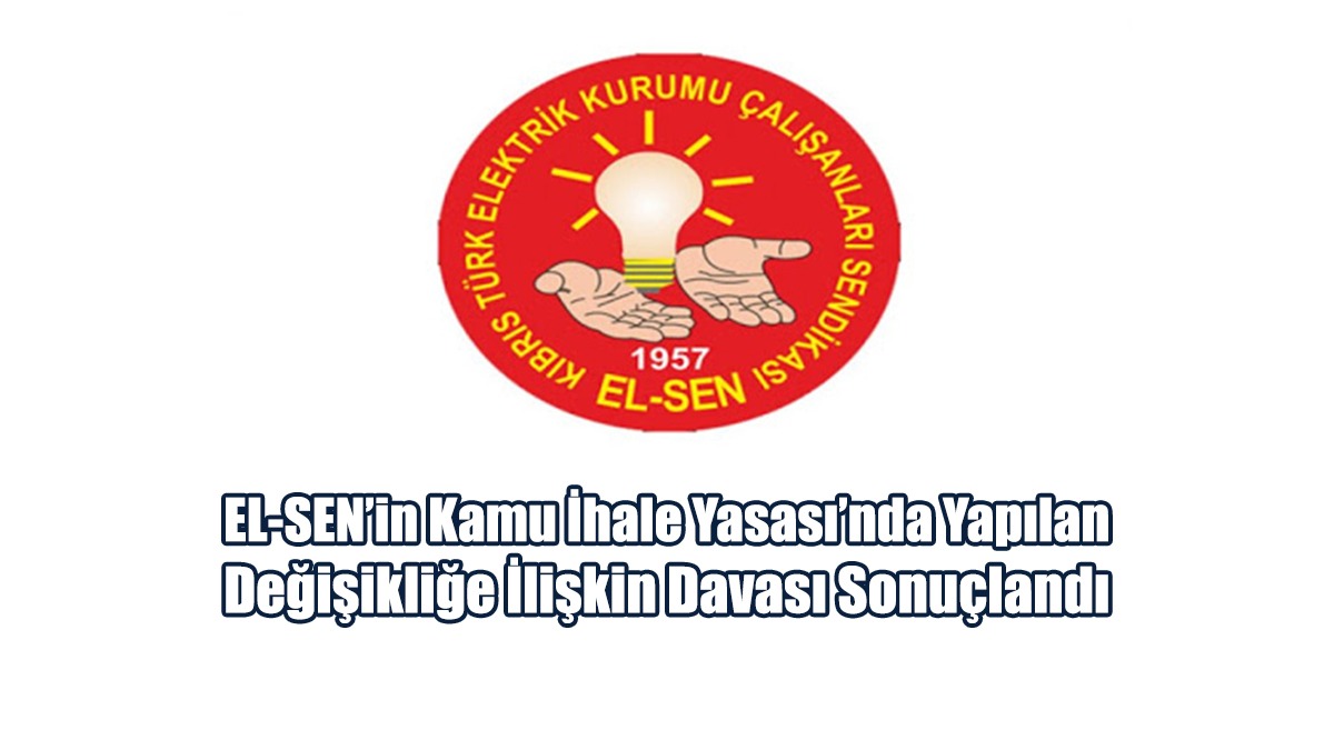 EL-SEN’in Kamu İhale Yasası’nda Yapılan Değişikliğe İlişkin Davası Sonuçlandı