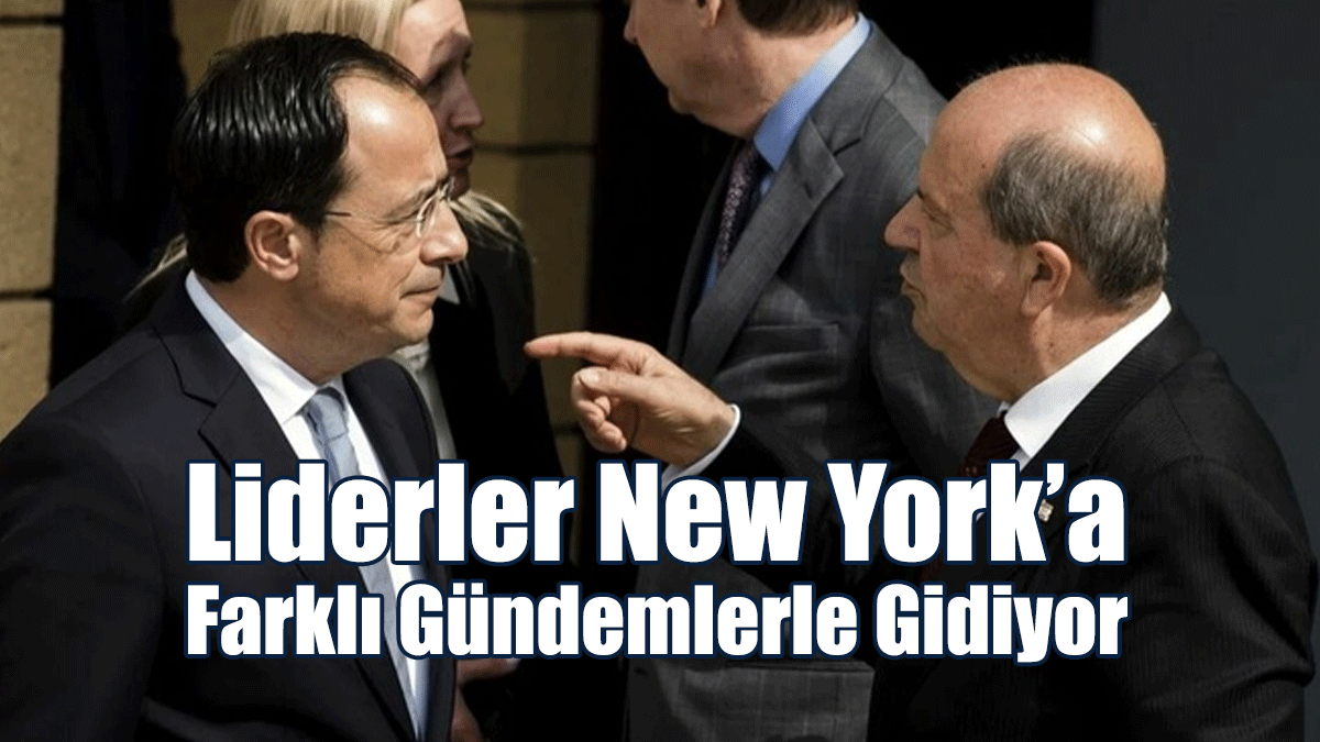 Liderler New York’a Farklı Gündemlerle Gidiyor