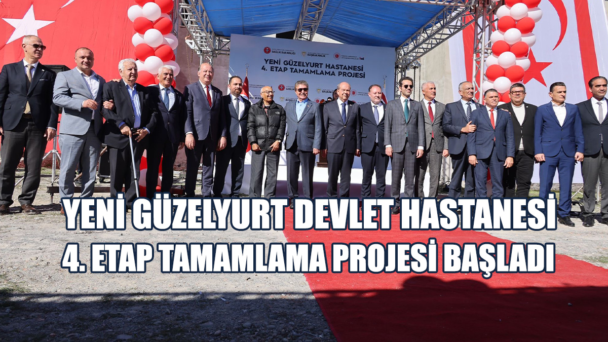 Üstel: Güzelyurt Hastanesi 15 Kasım’da Kapılarını Hizmete Açacak
