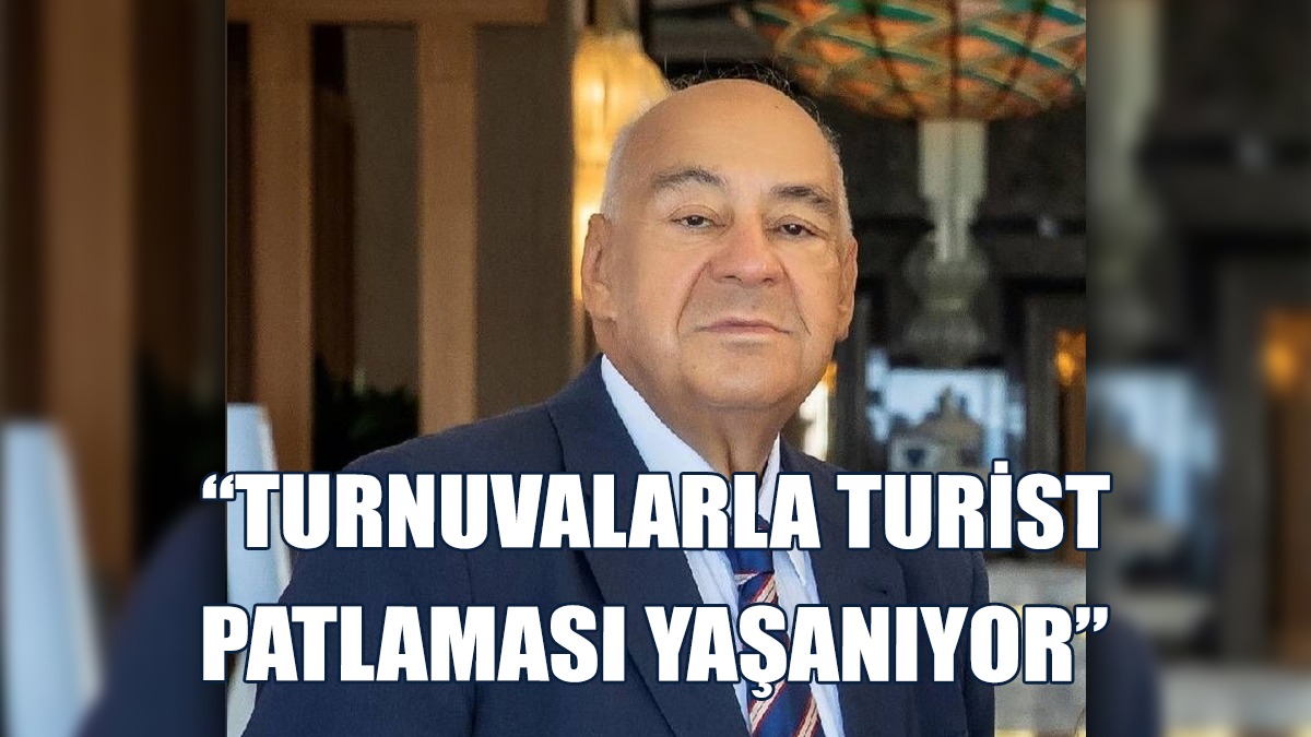 Arar: Turnuvalarla Turist Patlaması Yaşanıyor