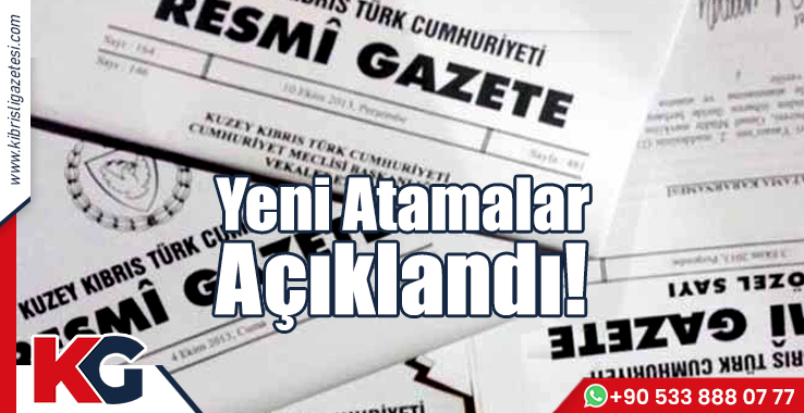 Yeni Atamalar Açıklandı!