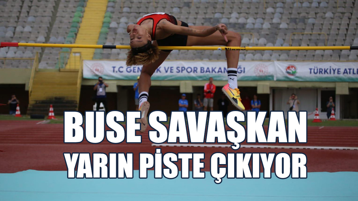 Buse Savaşkan, Paris Olimpiyatları'nda Yarın Yarışacak