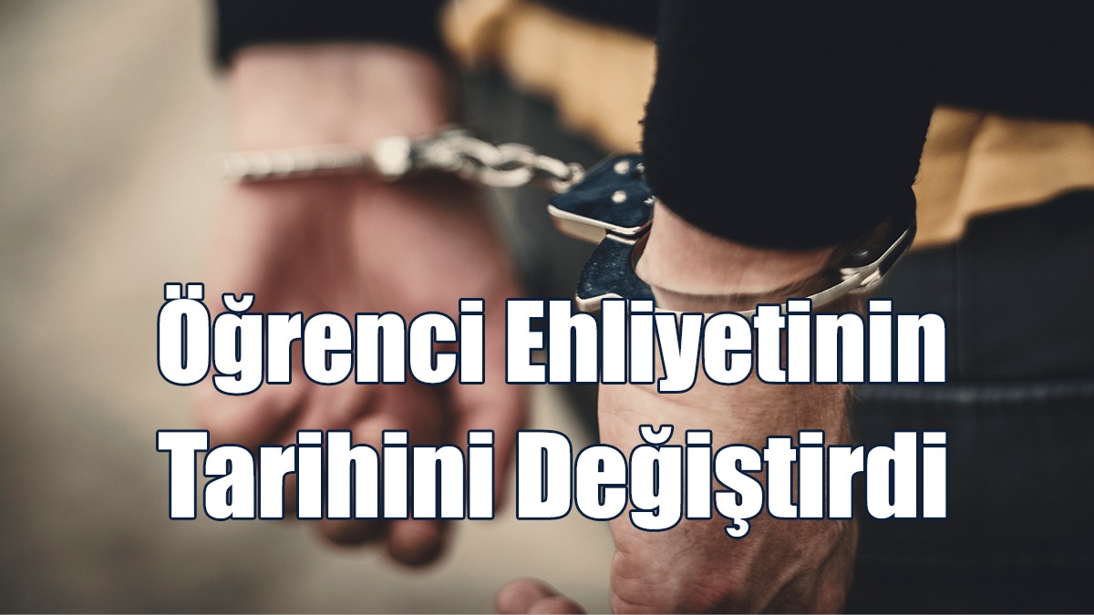 Öğrenci Ehliyetinin Tarihini Değiştirdi