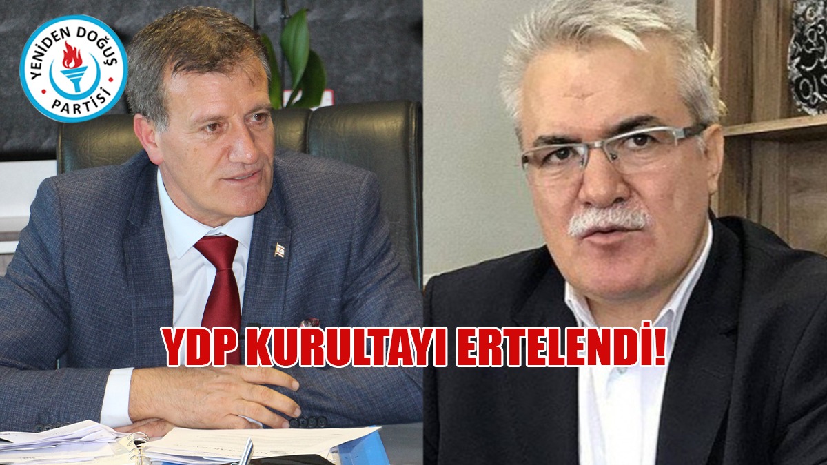 YDP Kurultayı Ertelendi!