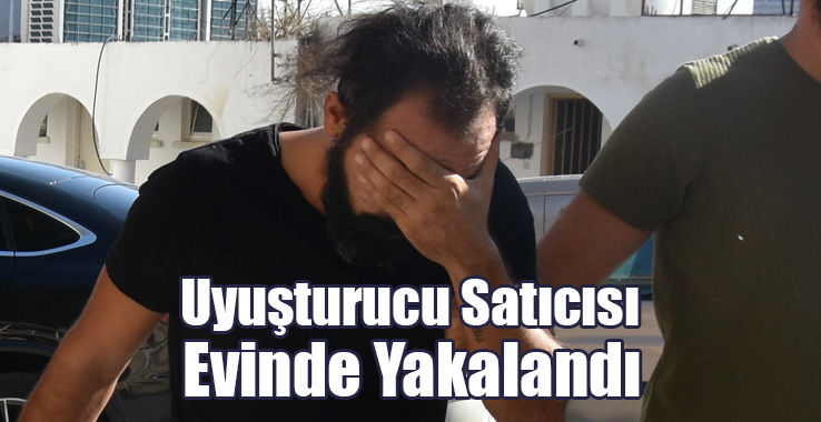 Uyuşturucu Satıcısı Evinde Yakalandı!