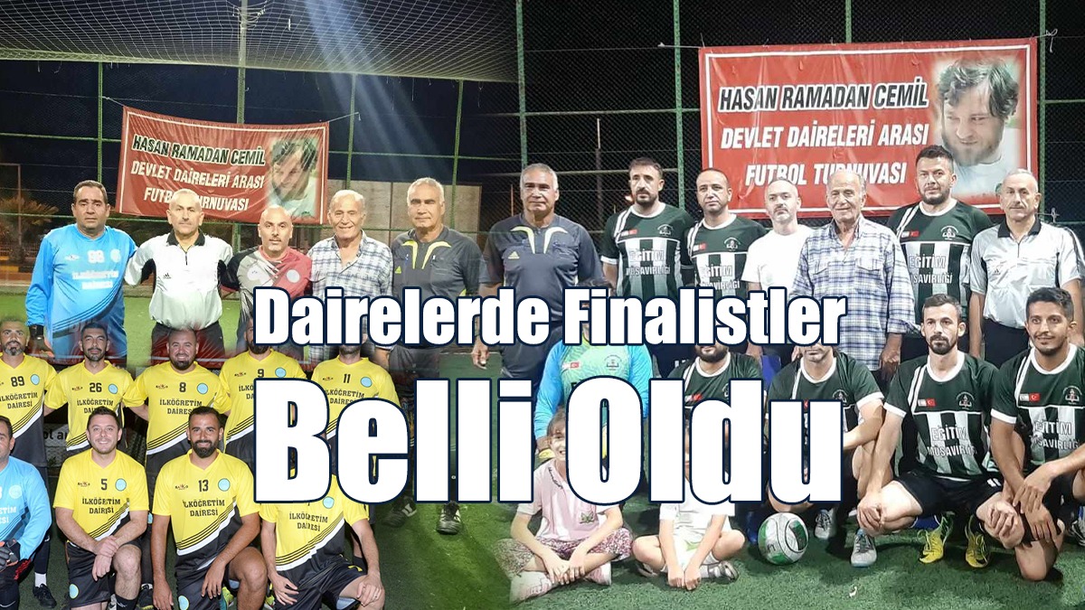 Dairelerde Finalistler Belli Oldu