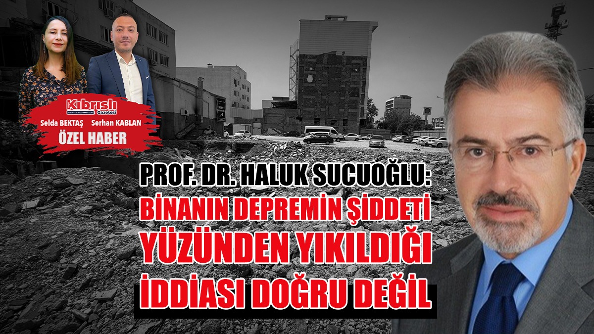Prof. Dr. Haluk Sucuoğlu: Bina İlk Yapılan Projeye Uygun İnşa Edilmedi!